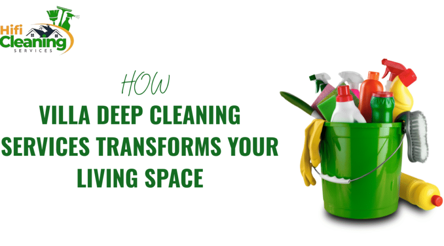 Villa Deep Cleaning Service